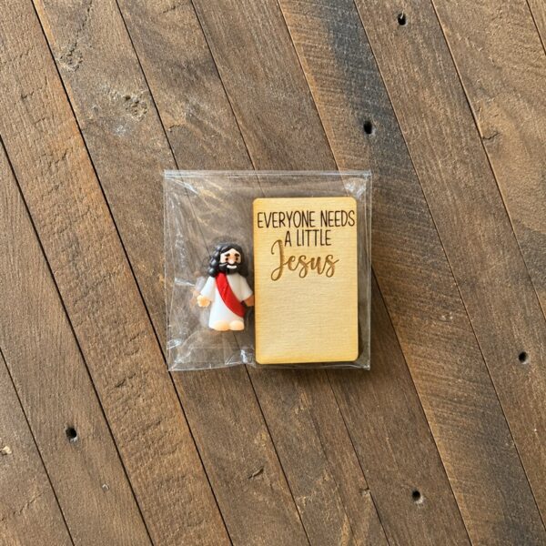 JESUS-MINI Everyone Needs A Little Jesus